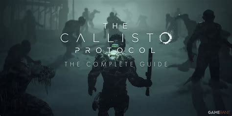 callisto protocol below walkthrough|The Callisto Protocol: Below Walkthrough (Chapter。